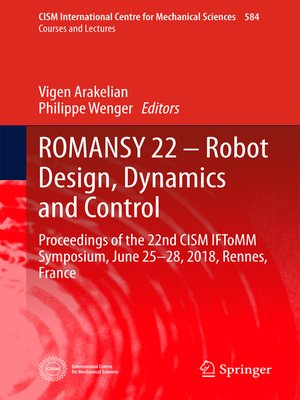 cover image of ROMANSY 22 – Robot Design, Dynamics and Control